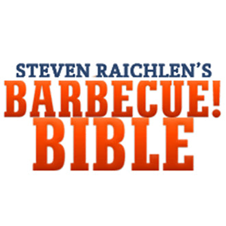 Steve Raichlen's Barbecue Bible