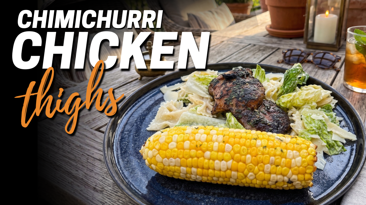 Grilled Chimichurri Chicken Thighs Recipe