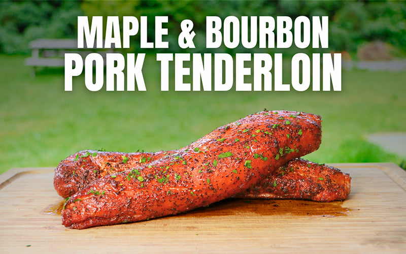 Maple Bourbon Smoked Pork Tenderloin Recipe