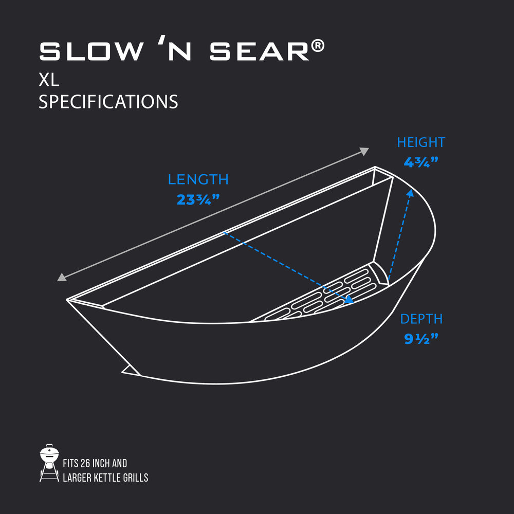 
                  
                    Slow ‘N Sear® XL
                  
                